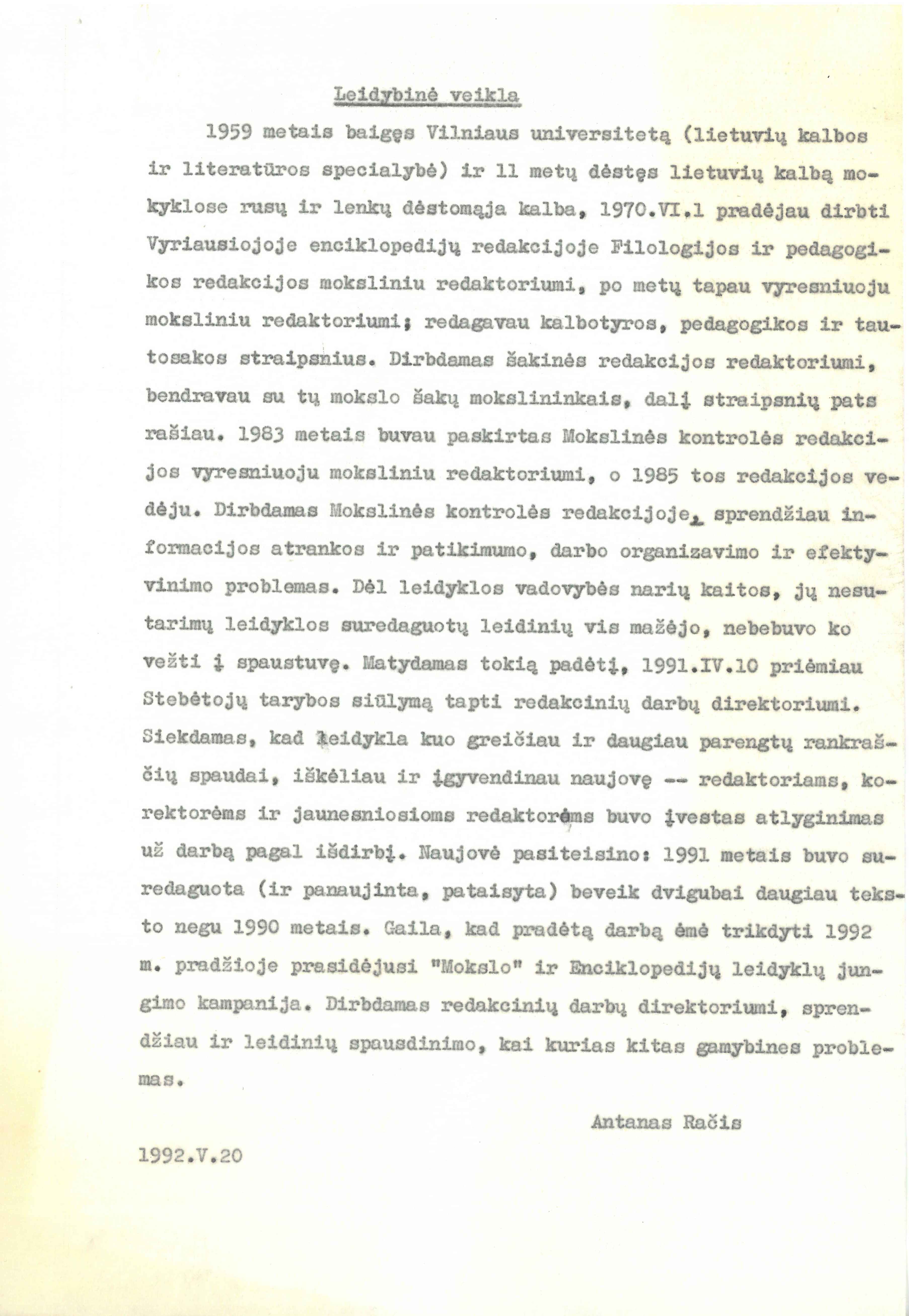 Lietuvių filologo, „Visuotinės lietuvių enciklopedijos“ vyriausiojo redaktoriaus, vertėjo, žurnalisto Antano Elizeušo Račio darbas „Leidybinė veikla“