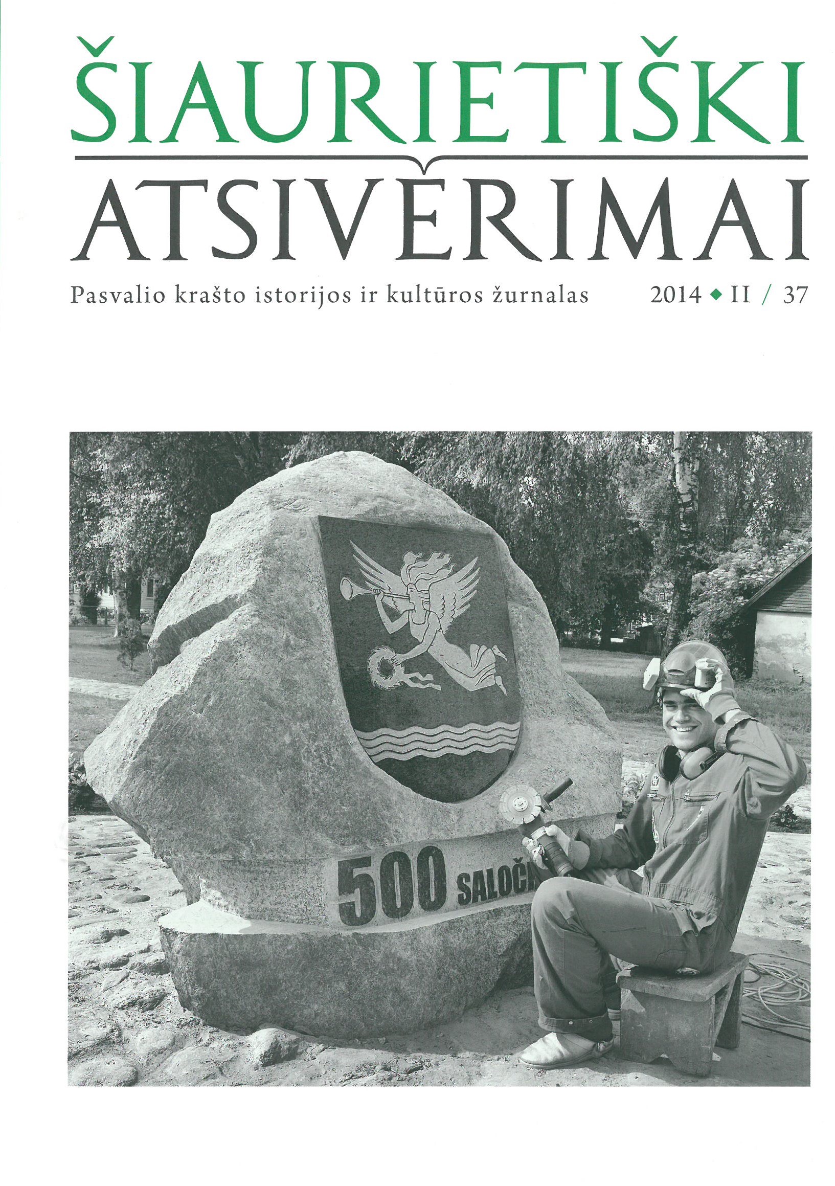 Šiaurietiški atsivėrimai : Pasvalio krašto istorijos ir kultūros žurnalas 2014, nr. 2 (37)