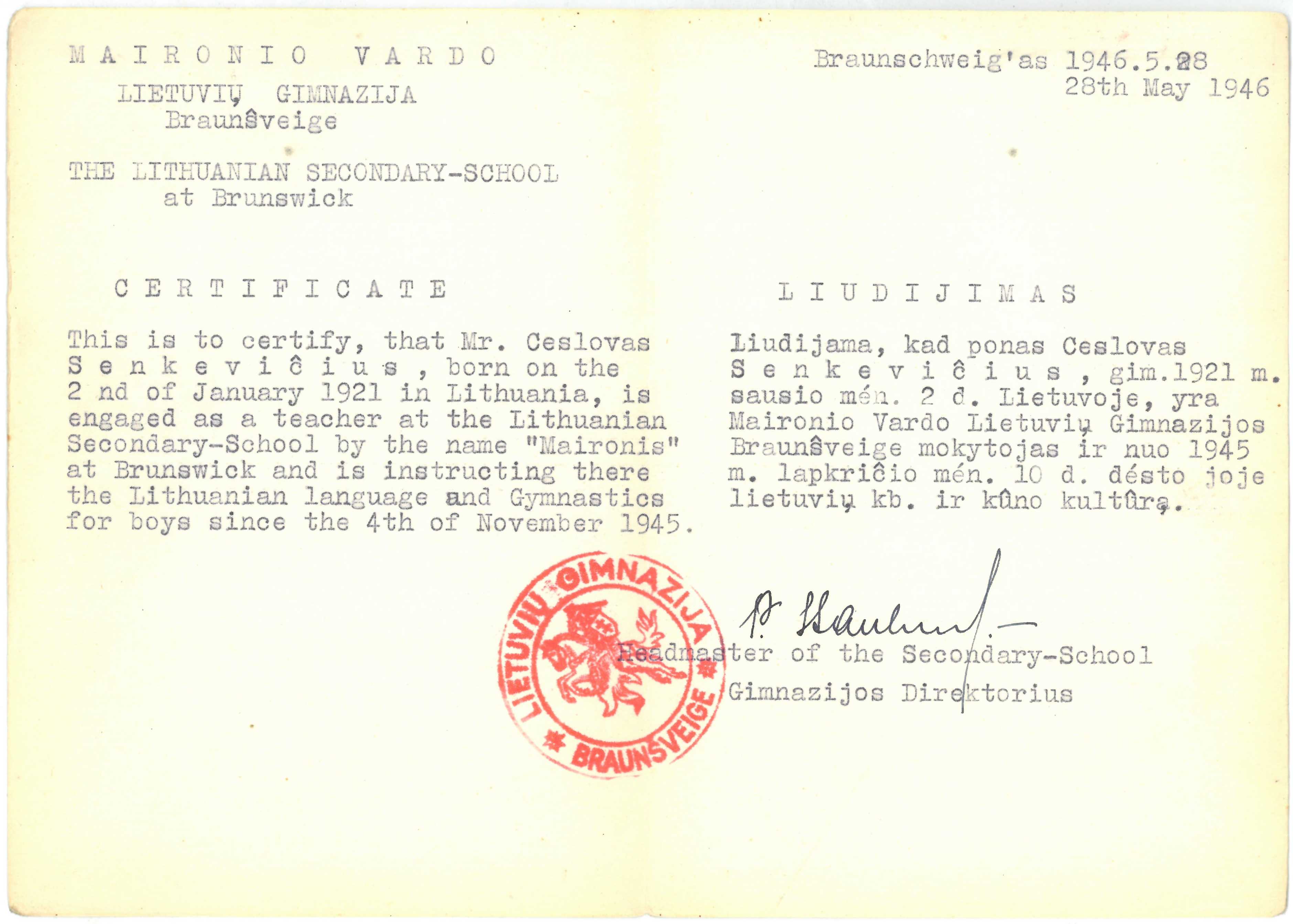 Maironio vardo lietuvių gimnazijos Braunšveige liudijimas, išduotas Česlovui Senkevičiui. 1946 m. gegužės 28 d.