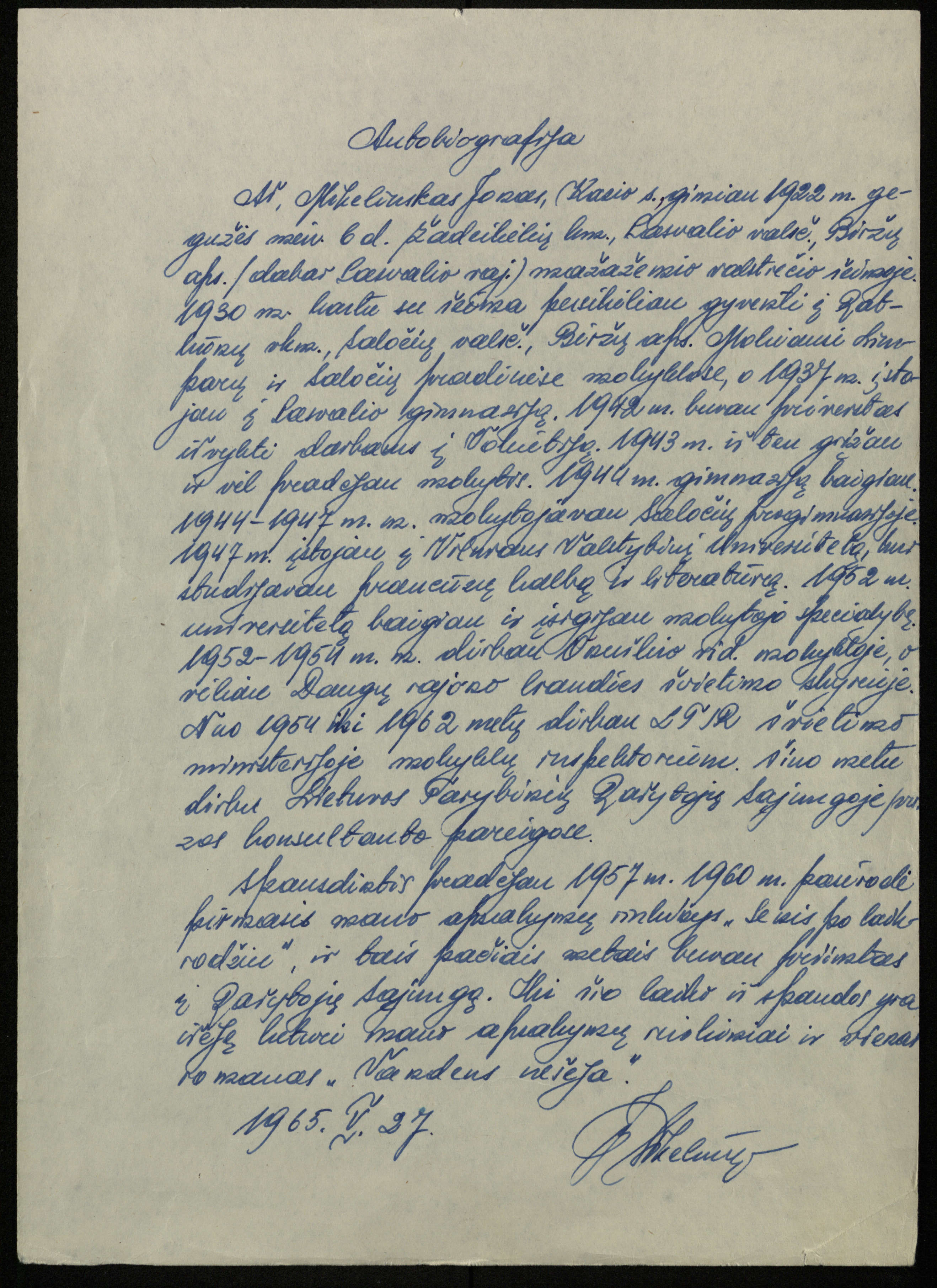 Rašytojo Jono Mikelinsko autobiografija. 1965 m. gegužės 27 d. 