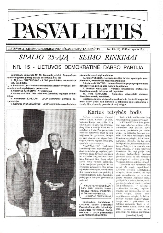 Pasvalietis : Lietuvos atgimimo demokratines jėgas remiąs laikraštis. 1992, nr. 15 (19), spalio 12