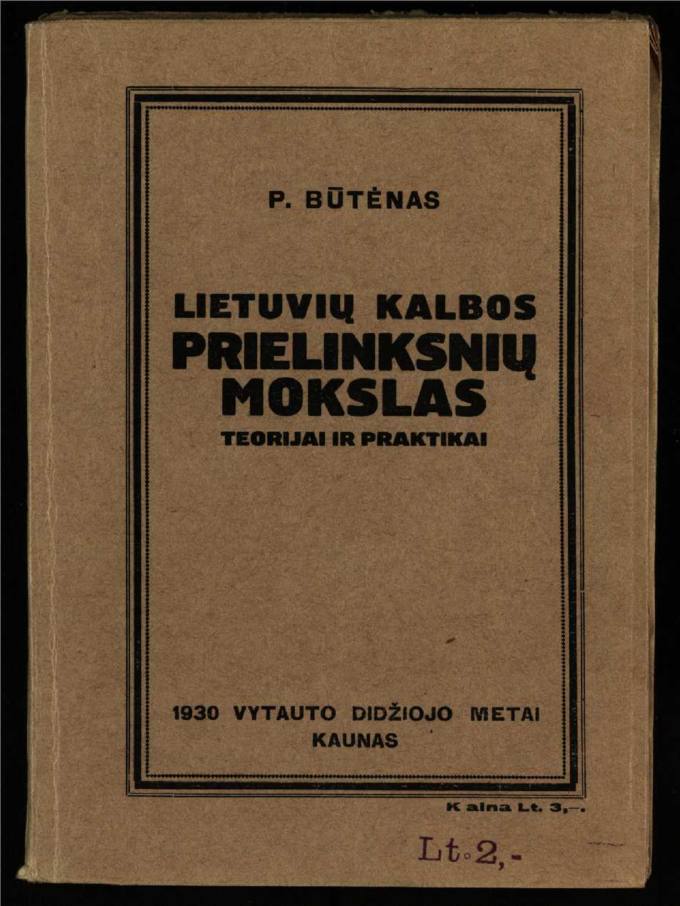 Lietuvių kalbos prielinksnių mokslas : teorijai ir praktikai 