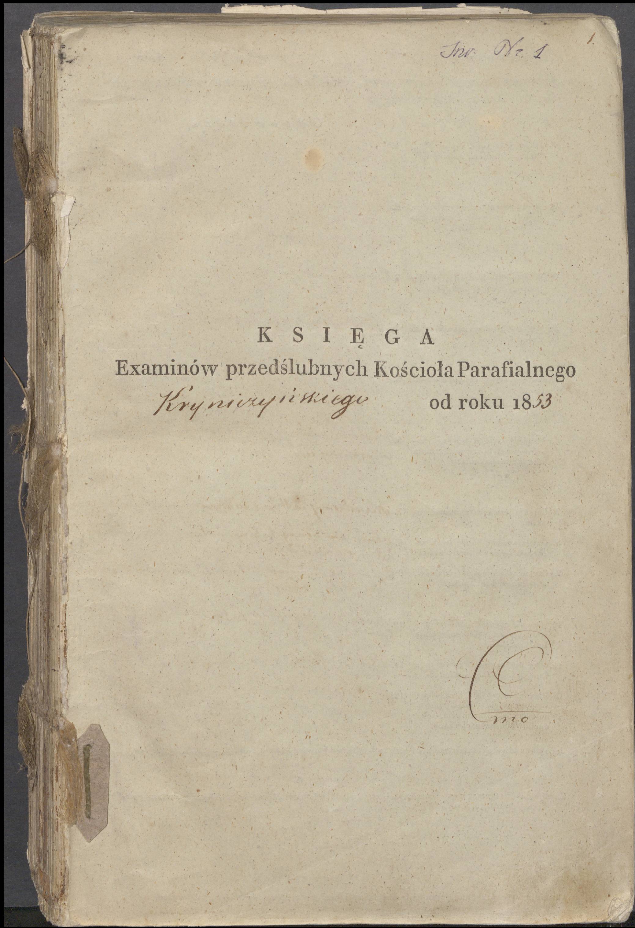 Krinčino Romos katalikų parapijos bažnyčios 1853–1862 metų priešjungtuvinės apklausos knyga 