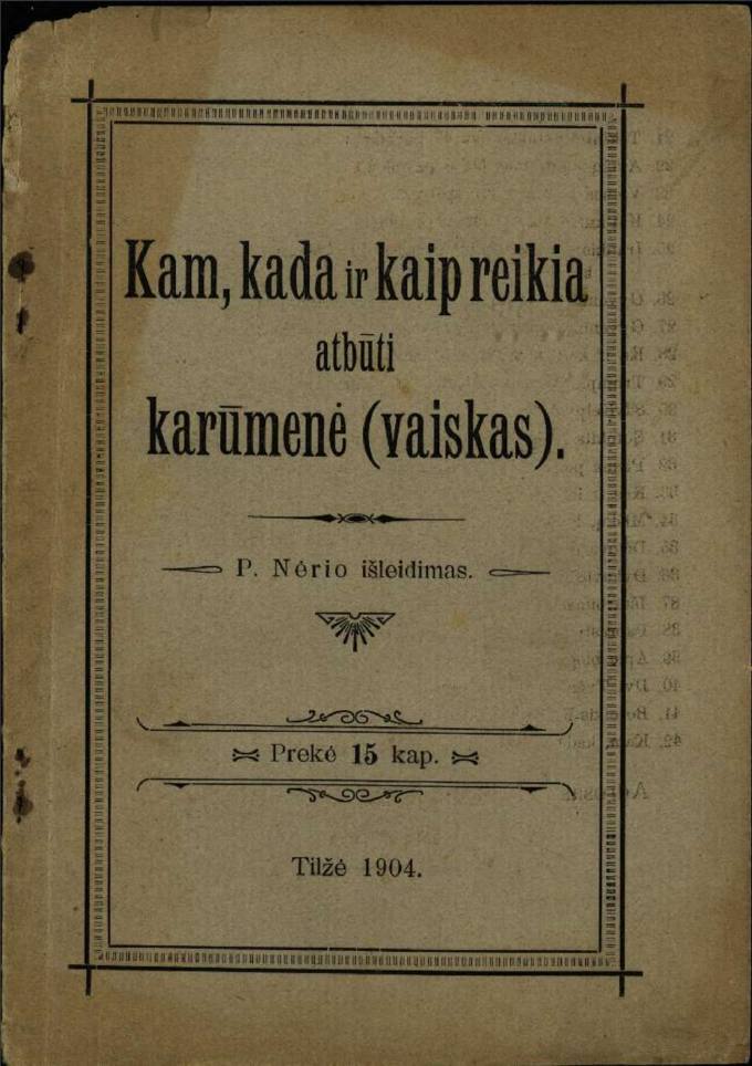 Kam, kada ir kaip reikia atbūti karūmenė (vaiskas) 