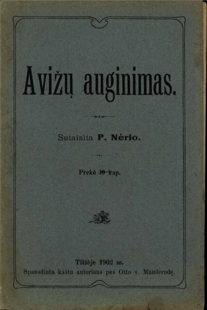 Avižų auginimas / sutaisita P. Nėrio [Petras Vileišis]