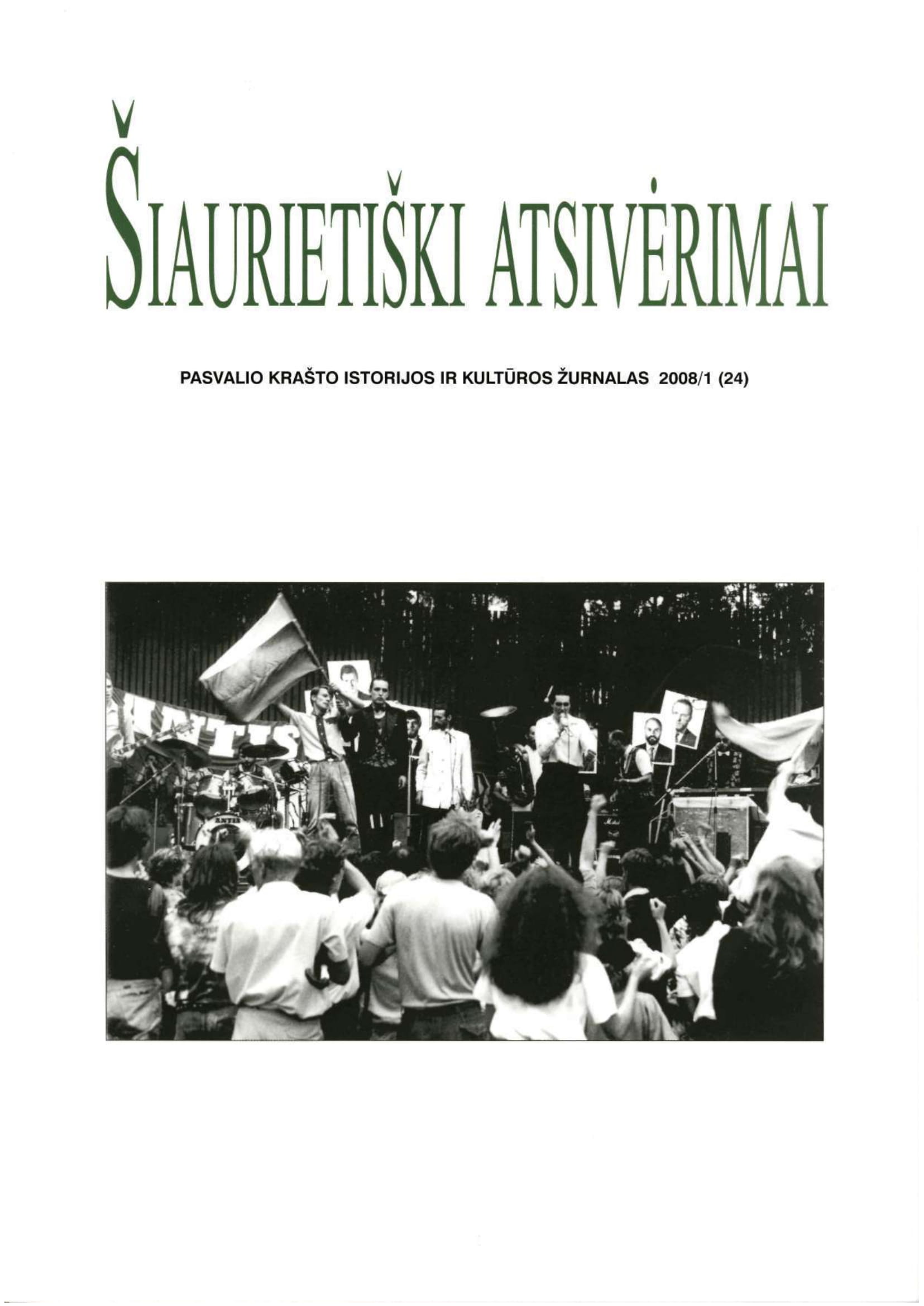  Šiaurietiški atsivėrimai : Pasvalio krašto istorijos ir kultūros žurnalas 2008, nr. 1 (24)