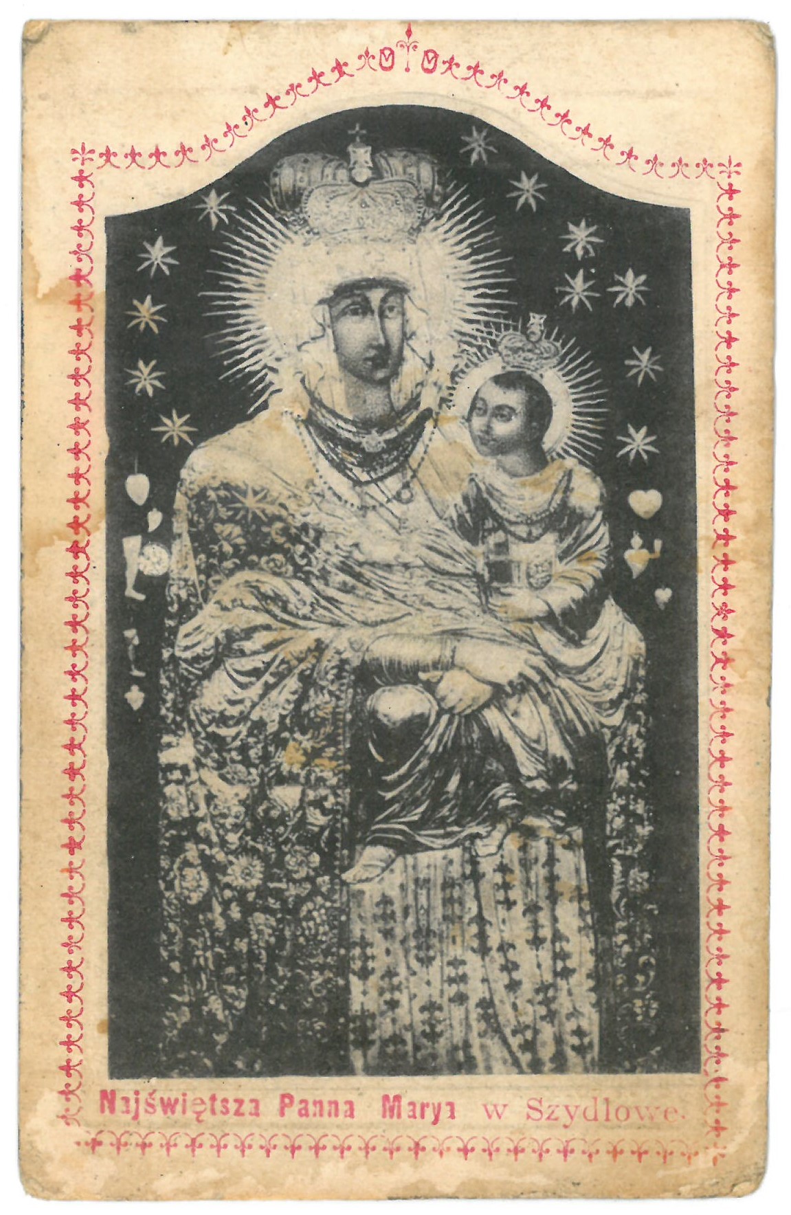 Religinis paveikslėlis. „Najswietsza Panna Marya w Szydłowe“. Kitoje paveikslėlio pusėje – malda