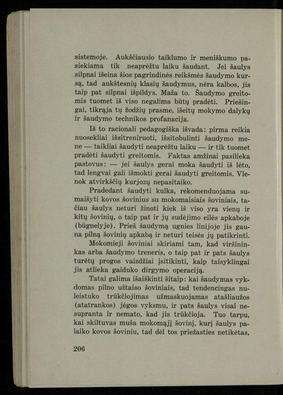 Šaudymo kultūra ir technika / Kazimieras Svilas. – Kaunas: „Policijos“ laikr. leid., 1936. – 327 p.