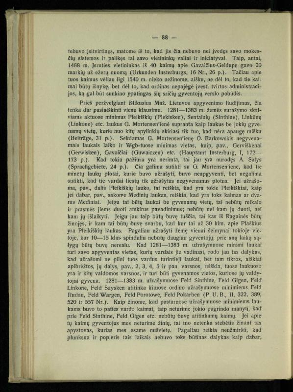 Tautiniai santykiai Maž. Lietuvoje ligi Didžiojo karo istorijos ir statistikos šviesoje
/ Vincas Vileišis. – Kaunas: Politinių ir socialinių mokslų institutas, 1935. – 271, [3] p.