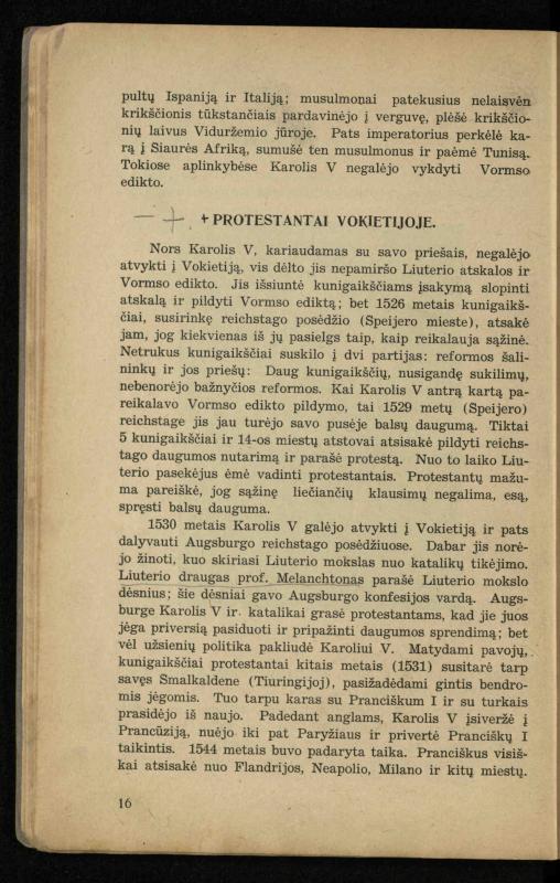 Naujųjų amžių istorija: vadovėlis vidurinėms mokykloms / K. Kliuksinas. – Kaunas: Sakalas, 1936. – 160 p.