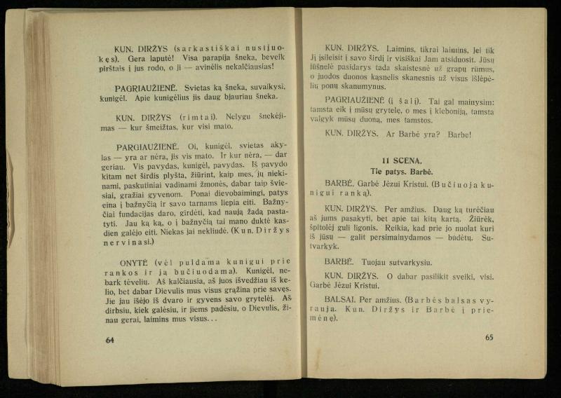Kur laimė? : 5 veiksmų drama / J. Dobilas. – Kaunas: autoriaus leidinys, 1930. – 165, [1] p.
