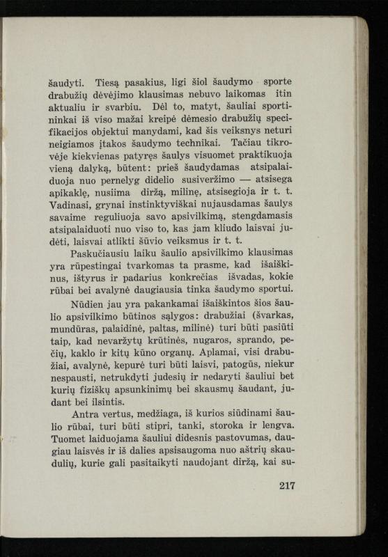 Šaudymo kultūra ir technika / Kazimieras Svilas. – Kaunas: „Policijos“ laikr. leid., 1936. – 327 p.