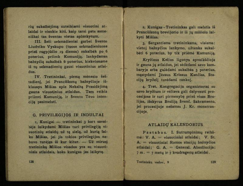 Naujas vadovėlis šv. Pranciškaus tretininkams / sustatė T. Pranciškus Bizauskas O. F. M. – 3-ias papild. ir pager. leid. – Kaunas: [s.n.], 1934. – 200 p.