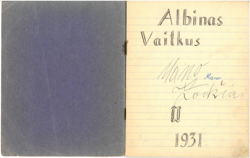 Albino Vaitkaus (Mariaus Katiliškio) eilėraščių sąsiuvinis „Mano žodžiai“. II dal. 1931 m.