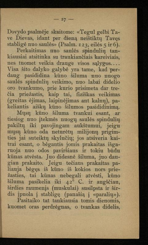 Kaip užsilaikyti pavasarį, vasarą, rudenį ir žiemą / [Otto Gotthilf Traenhart]; pagal d-rą med. L. Volbergą sutaisė d-ras A. Vileišis. – [Vilnius]: [„Vilniaus žinių“ red.], 1906 (Vilnius: „Vilniaus žinių“ sp.). – 91, [1] p.