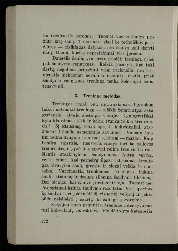 Šaudymo kultūra ir technika / Kazimieras Svilas. – Kaunas: „Policijos“ laikr. leid., 1936. – 327 p.