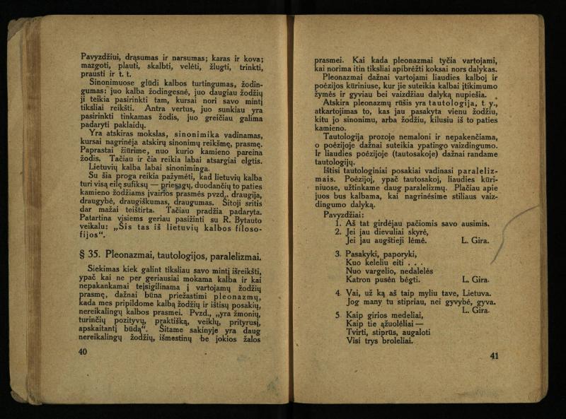 Literatūros teorija : vadovėlis aukštesniosioms mokykloms / K. Bizauskas. – 3 -ias leid. – Kaunas, 1922. – 199 p.