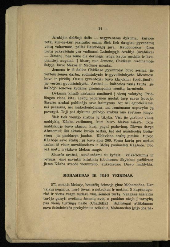 Vidurinių amžių istorija: vadovėlis vidurinėms ir aukštesniosioms mokykloms / K. Kliuksinas. – Kaunas: Sakalas, 1935. – 137, [5] p.