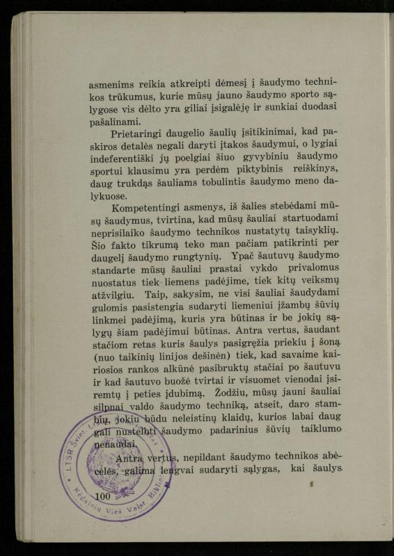 Šaudymo kultūra ir technika / Kazimieras Svilas. – Kaunas: „Policijos“ laikr. leid., 1936. – 327 p.