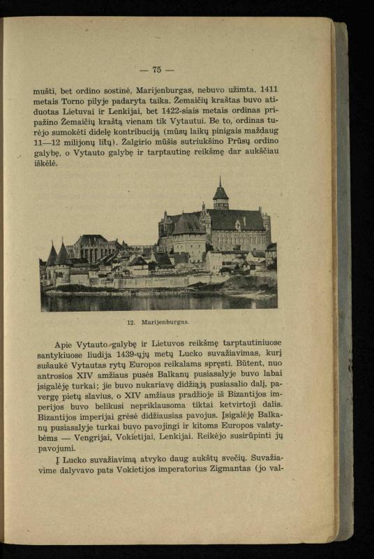 Vidurinių amžių istorija: vadovėlis vidurinėms ir aukštesniosioms mokykloms / K. Kliuksinas. – Kaunas: Sakalas, 1935. – 137, [5] p.