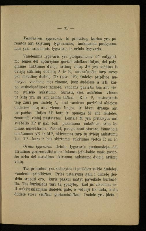 Populiariškas rankvedis fyzikos / parašė P. Neris. – Vilnius: „Vilniaus žinių“ [išleid. ir] sp., 1905. – 100 p.