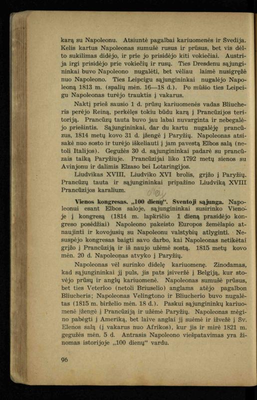 Naujųjų amžių istorija: vadovėlis vidurinėms mokykloms / K. Kliuksinas. – Kaunas: Sakalas, 1936. – 160 p.