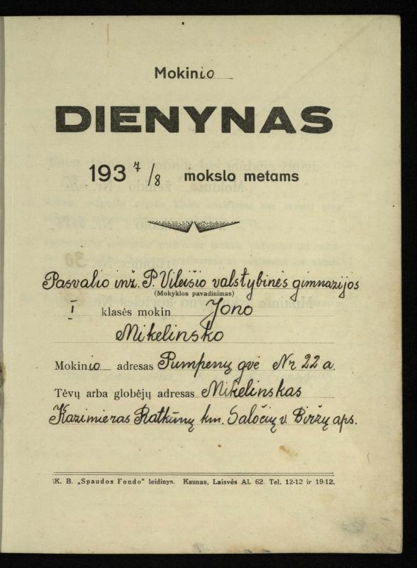 Pasvalio inž. P. Vileišio valstybinės gimnazijos I klasės mokinio Jono Mikelinsko dienynas. 1937–1938 m.