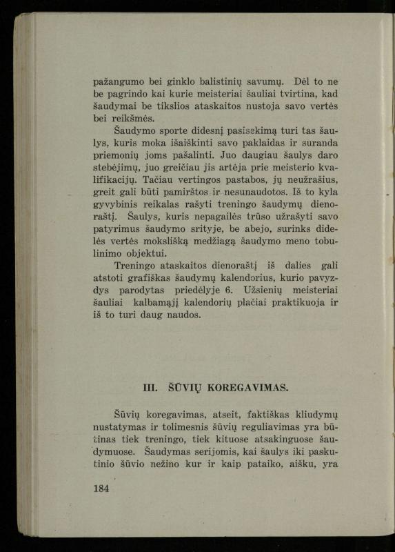 Šaudymo kultūra ir technika / Kazimieras Svilas. – Kaunas: „Policijos“ laikr. leid., 1936. – 327 p.