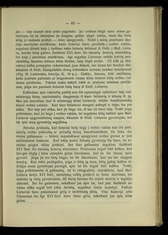 Tautiniai santykiai Maž. Lietuvoje ligi Didžiojo karo istorijos ir statistikos šviesoje
/ Vincas Vileišis. – Kaunas: Politinių ir socialinių mokslų institutas, 1935. – 271, [3] p.