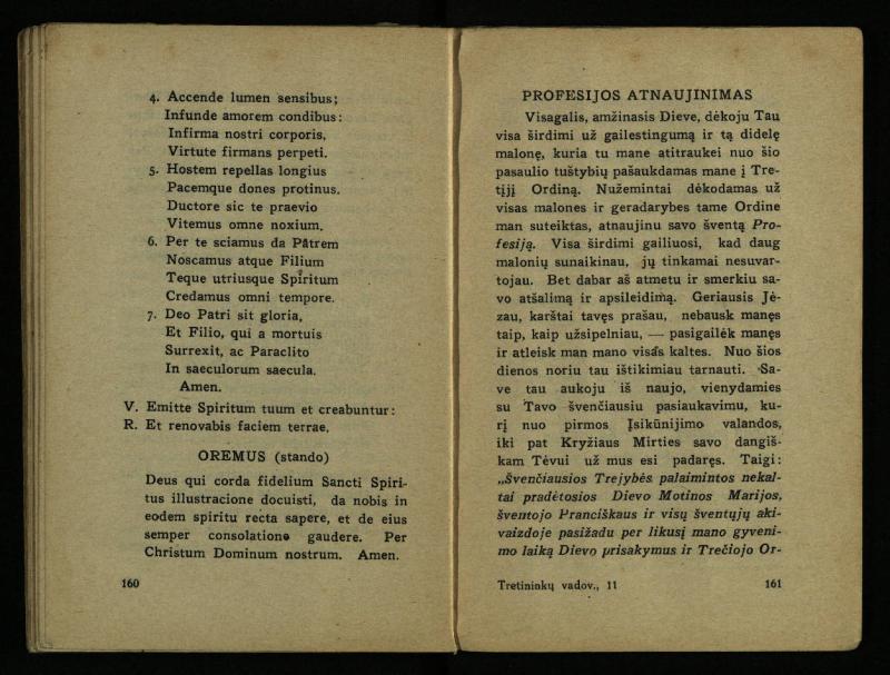 Naujas vadovėlis šv. Pranciškaus tretininkams / sustatė T. Pranciškus Bizauskas O. F. M. – 3-ias papild. ir pager. leid. – Kaunas: [s.n.], 1934. – 200 p.
