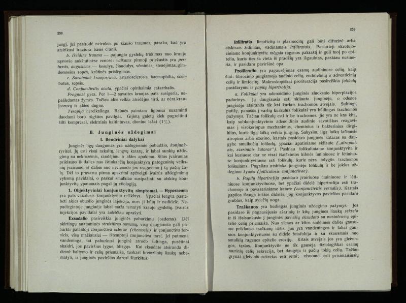 Akių ligų vadovas / Petras Avižonis. – Kaunas: Medicinos fakultetao leidinys, 1940. – VIII, 841, [2] p., 18 iliustr. lap.