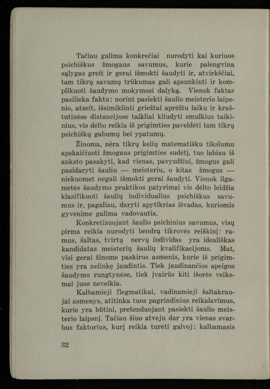 Šaudymo kultūra ir technika / Kazimieras Svilas. – Kaunas: „Policijos“ laikr. leid., 1936. – 327 p.