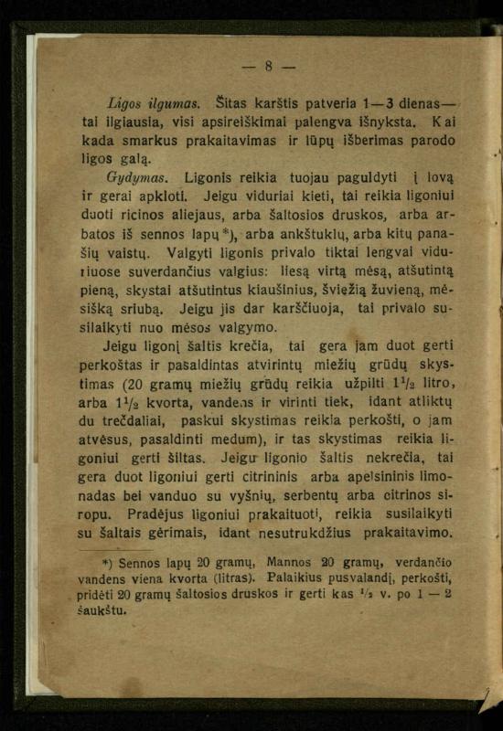 Naminis gydytojas: trumpas paprasčiausių ligų aprašymas ir jų gydymas / d-ras A. Vileišis. – 2-asis patais. leid. – Kaunas: „Švyturio“ b-vės leidinys, 1924. – 143 p.