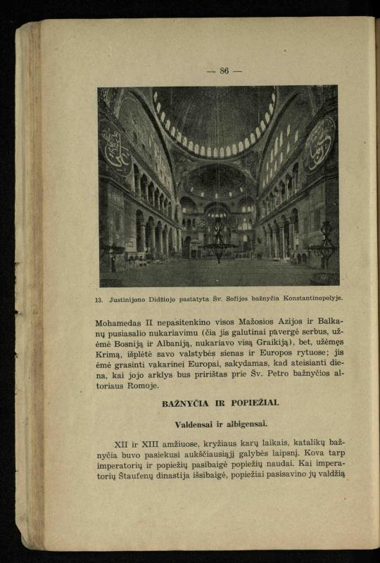 Vidurinių amžių istorija: vadovėlis vidurinėms ir aukštesniosioms mokykloms / K. Kliuksinas. – Kaunas: Sakalas, 1935. – 137, [5] p.