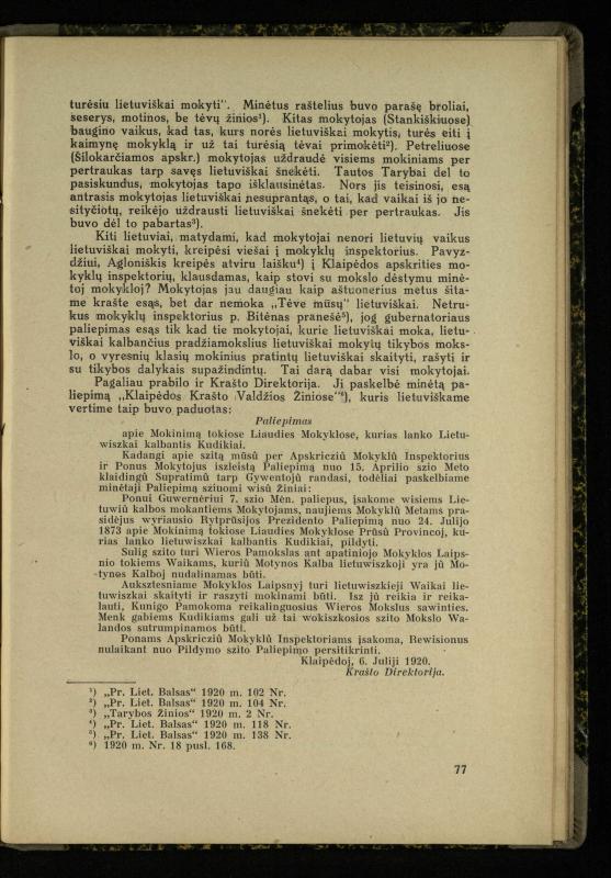 Mažosios Lietuvos mokyklos ir lietuvių kova dėl gimtosios kalbos / Ansas Bruožis; redagavo Vincas Vileišis. – Kaunas: Didž. ir Maž. Lietuvos kultūr. bendradarbiavimo s-gos Finansų m-jos tarnautojų skyriaus leidinys, 1935. – 94, [2] p.