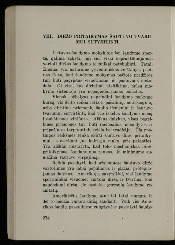 Šaudymo kultūra ir technika / Kazimieras Svilas. – Kaunas: „Policijos“ laikr. leid., 1936. – 327 p.