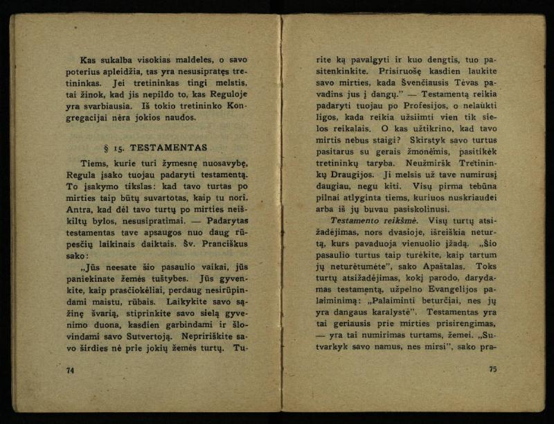 Naujas vadovėlis šv. Pranciškaus tretininkams / sustatė T. Pranciškus Bizauskas O. F. M. – 3-ias papild. ir pager. leid. – Kaunas: [s.n.], 1934. – 200 p.