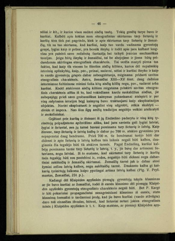 Tautiniai santykiai Maž. Lietuvoje ligi Didžiojo karo istorijos ir statistikos šviesoje
/ Vincas Vileišis. – Kaunas: Politinių ir socialinių mokslų institutas, 1935. – 271, [3] p.