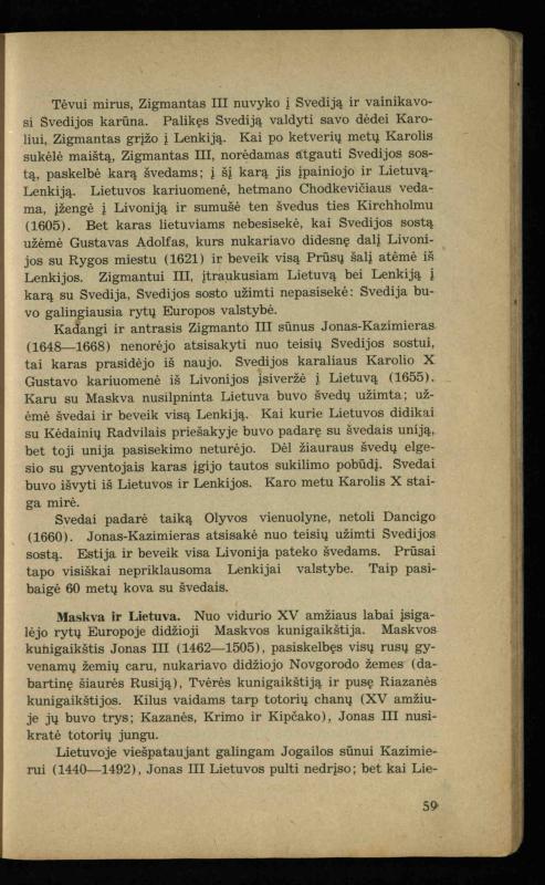 Naujųjų amžių istorija: vadovėlis vidurinėms mokykloms / K. Kliuksinas. – Kaunas: Sakalas, 1936. – 160 p.