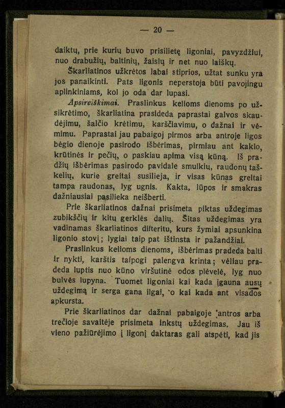 Naminis gydytojas: trumpas paprasčiausių ligų aprašymas ir jų gydymas / d-ras A. Vileišis. – 2-asis patais. leid. – Kaunas: „Švyturio“ b-vės leidinys, 1924. – 143 p.