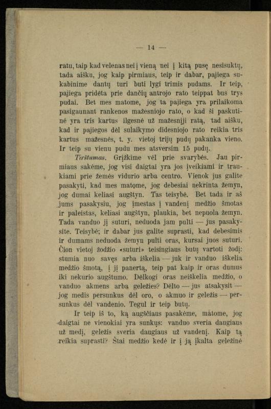 Populiariškas rankvedis fyzikos / parašė P. Neris. – Vilnius: „Vilniaus žinių“ [išleid. ir] sp., 1905. – 100 p.