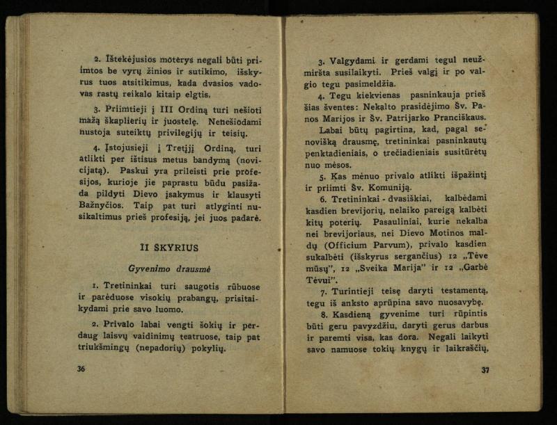 Naujas vadovėlis šv. Pranciškaus tretininkams / sustatė T. Pranciškus Bizauskas O. F. M. – 3-ias papild. ir pager. leid. – Kaunas: [s.n.], 1934. – 200 p.