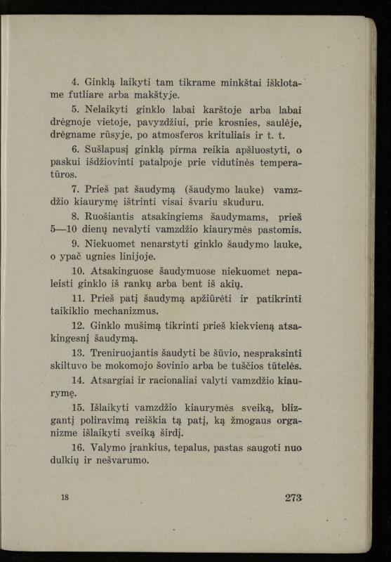 Šaudymo kultūra ir technika / Kazimieras Svilas. – Kaunas: „Policijos“ laikr. leid., 1936. – 327 p.