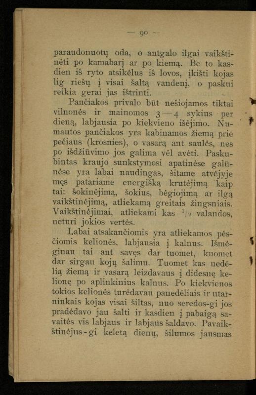 Kaip užsilaikyti pavasarį, vasarą, rudenį ir žiemą / [Otto Gotthilf Traenhart]; pagal d-rą med. L. Volbergą sutaisė d-ras A. Vileišis. – [Vilnius]: [„Vilniaus žinių“ red.], 1906 (Vilnius: „Vilniaus žinių“ sp.). – 91, [1] p.