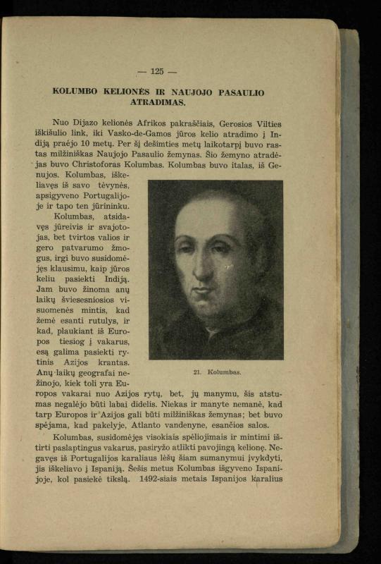 Vidurinių amžių istorija: vadovėlis vidurinėms ir aukštesniosioms mokykloms / K. Kliuksinas. – Kaunas: Sakalas, 1935. – 137, [5] p.