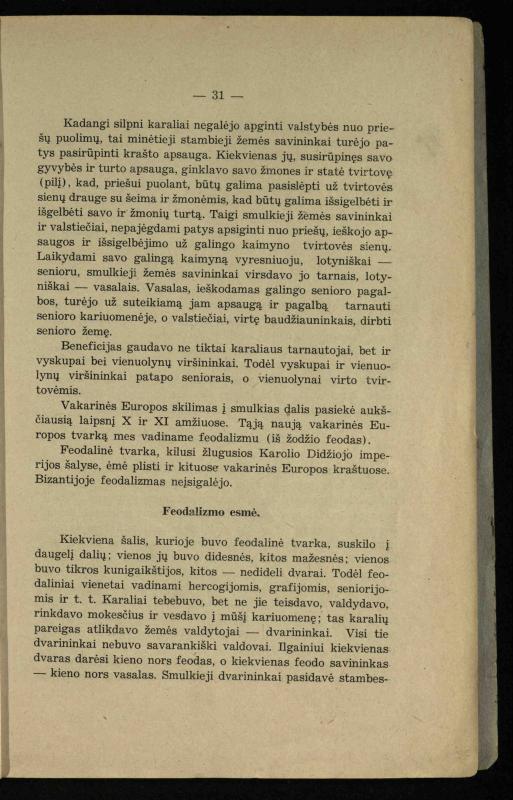 Vidurinių amžių istorija: vadovėlis vidurinėms ir aukštesniosioms mokykloms / K. Kliuksinas. – Kaunas: Sakalas, 1935. – 137, [5] p.