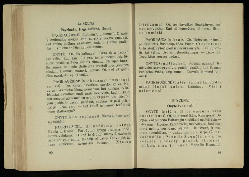 Kur laimė? : 5 veiksmų drama / J. Dobilas. – Kaunas: autoriaus leidinys, 1930. – 165, [1] p.