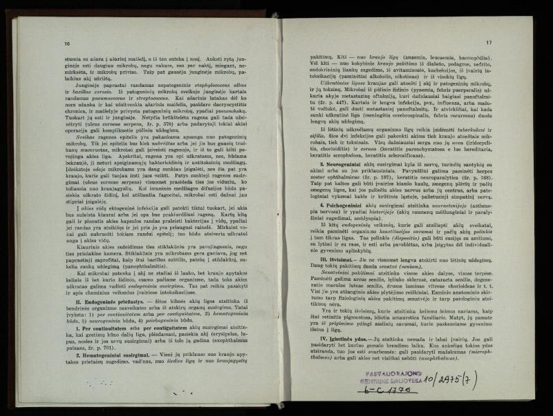 Akių ligų vadovas / Petras Avižonis. – Kaunas: Medicinos fakultetao leidinys, 1940. – VIII, 841, [2] p., 18 iliustr. lap.