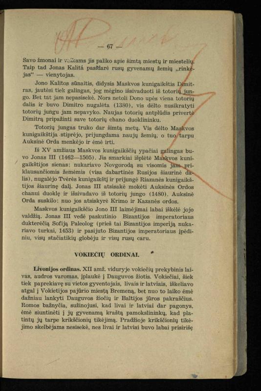 Vidurinių amžių istorija: vadovėlis vidurinėms ir aukštesniosioms mokykloms / K. Kliuksinas. – Kaunas: Sakalas, 1935. – 137, [5] p.