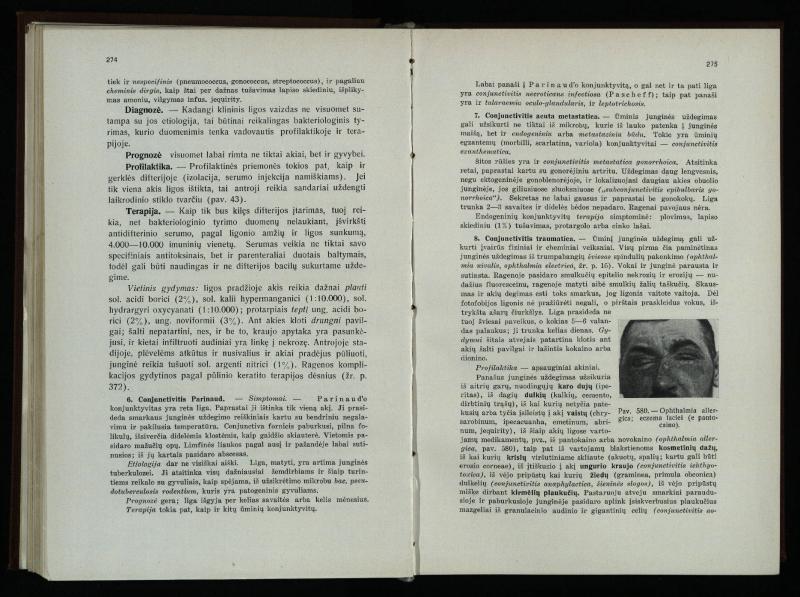 Akių ligų vadovas / Petras Avižonis. – Kaunas: Medicinos fakultetao leidinys, 1940. – VIII, 841, [2] p., 18 iliustr. lap.
